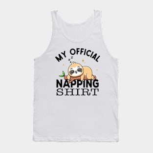 My Official Napping Shirt Tank Top